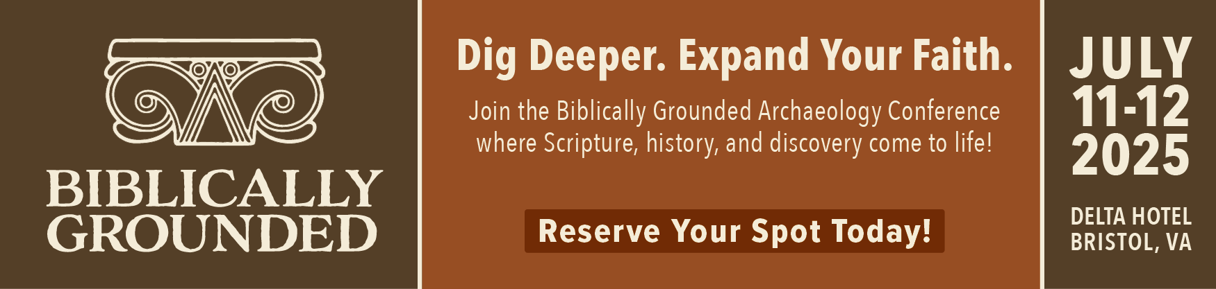Biblically Grounded Archaeology Conference