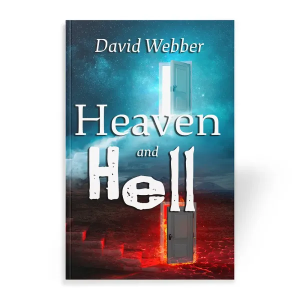 Heaven and Hell by David Webber book cover