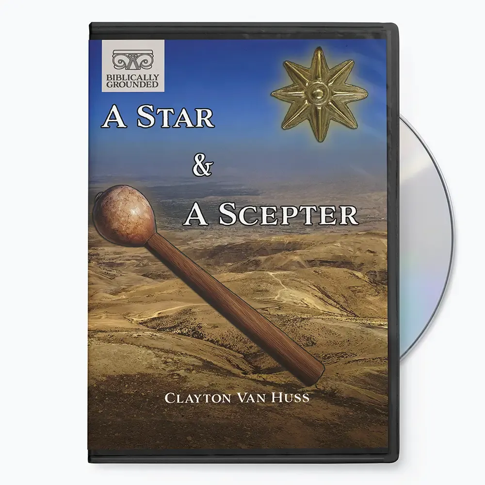 A Star and A Scepter DVD by Clayton Van Huss