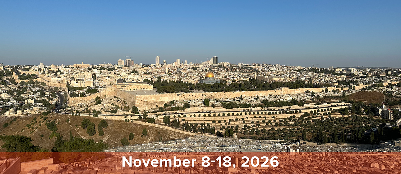 2026 Prophecy in the News Israel Tour