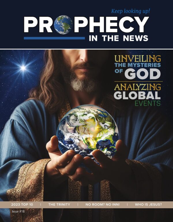 Prophecy in the News Magazine Issue #18