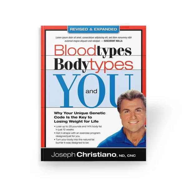 Blood Types, Body Types, and You book by Dr. Joseph Christians