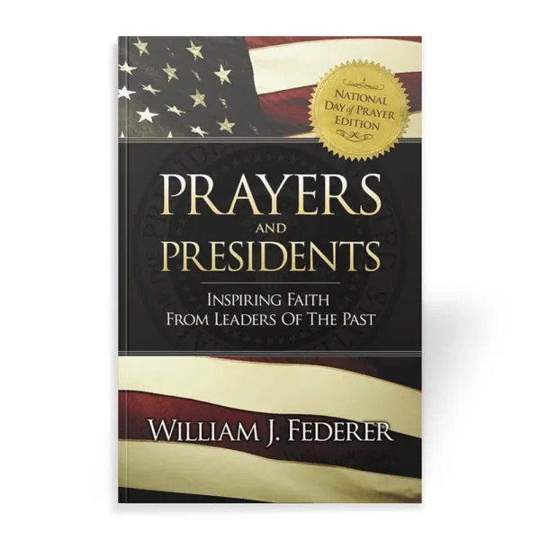 Prayers and Presidents by William Federer book cover
