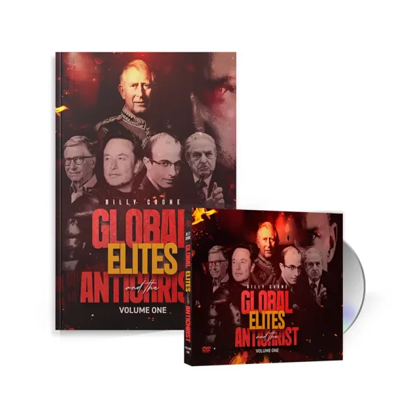 Global Elites and the Antichrist Collection by Billy Crone