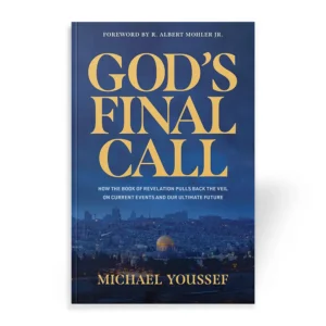 God’s Final Call by Michael Youssef