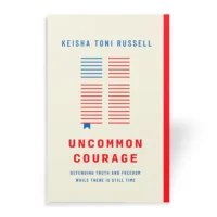 Uncommon Courage book by Keisha Toni Russell