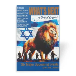 What’s Next on God’s Calendar by Dr. Robert Lindsted