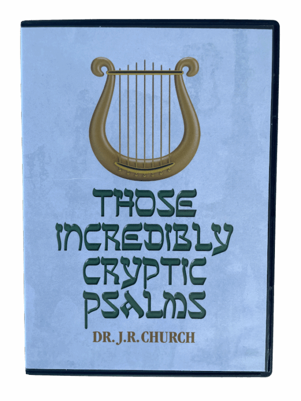 Those Incredibly Cryptic Psalms