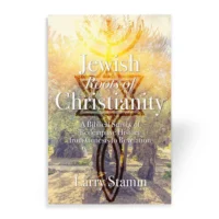 Jewish Roots of Christianity book by Larry Stamm