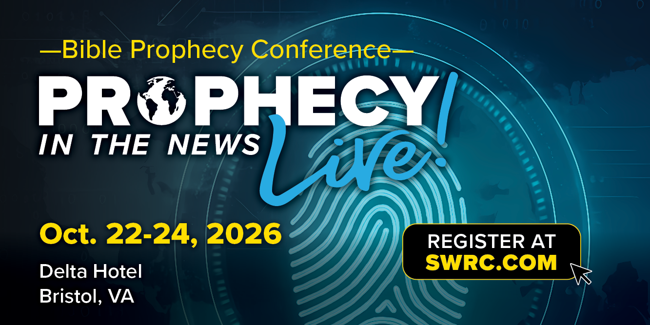 Prophecy in the News Live Bible Prophecy Conference 2026 Bristol, VA
