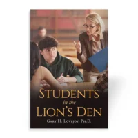 Students in the Lion's Den book by Gary Lovejoy