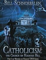 Catholicism: A Church on Haunted Hill (Digital Download)
