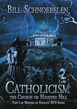 Catholicism: A Church on Haunted Hill (Digital Download)