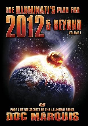 The Illuminati's Plan for 2012 and Beyond (Digital Download)