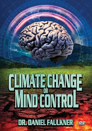 Climate Change or Mind Control