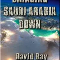 Bringing Saudi Arabia Down (Digital Download)