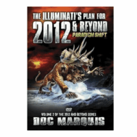 The Illuminati's Plan for 2012 and Beyond: Paradigm Shift