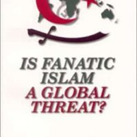 Is Fanatic Islam a Global Threat? - Avi Lipkin (Writing as Victor Mordecai)