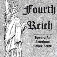 The Fourth Reich: Toward an American Police State - Don McAlvany
