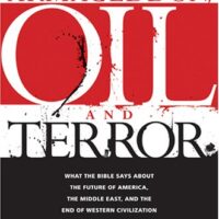 Armageddon, Oil, And Terror: What the Bible Says About The Future