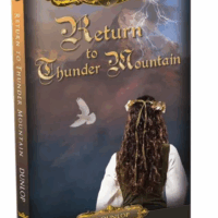 Return To Thunder Mountain (Book 6)