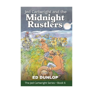 Jed Cartwright and the Midnight Rustlers (Book 6)