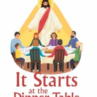 It Starts at the Dinner Table