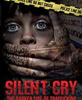 Silent Cry: The Darker Side of Trafficking - Josh Peck