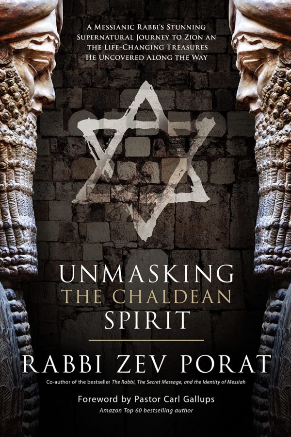Unmasking the Chaldean Spirit - Rabbi Zev Porat