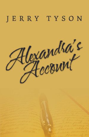 Alexandra’s Account - Jerry Tyson