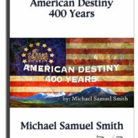 American Destiny 400 Years (DVD) Michael Samuel Smith