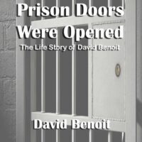 ...And the Prison Doors Were Opened (DVD) David Benoit