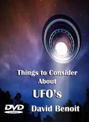 Things to Consider About UFO's (DVD) David Benoit