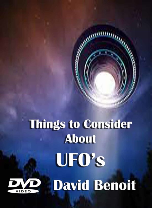 Things to Consider About UFO's (DVD) David Benoit