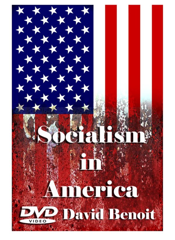 Socialism in America (DVD) David Benoit