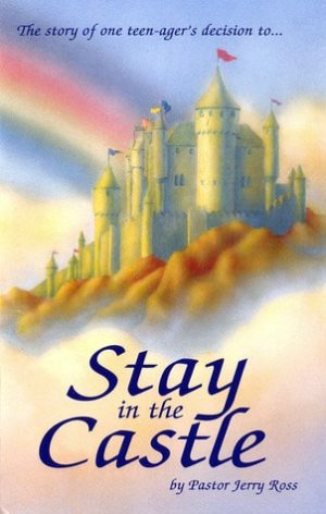 Stay in the Castle - Jerry Ross