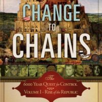 Change to Chains: The 6000 year Quest for Global Control (DVD) Bill Federer