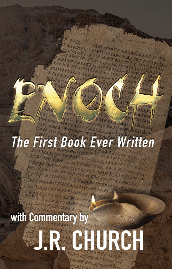 ENOCH - THE FIRST BOOK EVER WRITTEN