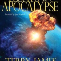Essays in Apocalypse - Terry James