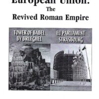 European Union: The Revived Roman Empire - Larry Spargimino and Alan Franklin