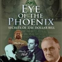 Eye of the Phoenix: Secrets of the Dollar Bill (DVD) Chris Pinto