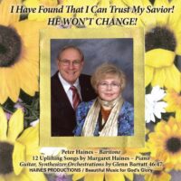 He Won't Change (CD) Margaret Haines