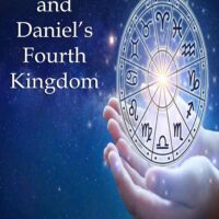 Astrology and Daniel’s Fourth Kingdom (DVD) Michael Hoggard