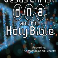 Jesus Christ, DNA, and the Holy Bible (DVD Set) Michael Hoggard