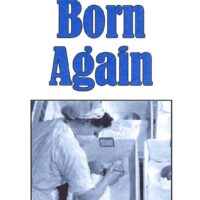You Must Be Born Again - Tract by Noah Hutchings