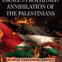 Israel's Prophesied Annihilation of the Palestinians (DVD) David Bay - Cutting Edge Films