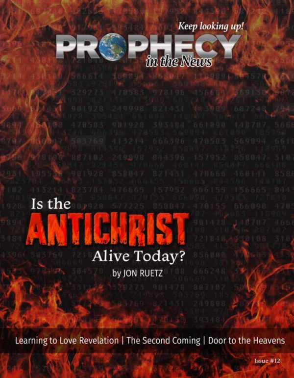 Prophecy in the News Magazine Issue #12
