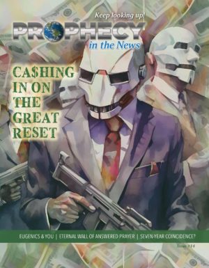 Prophecy in the News Magazine Issue #14