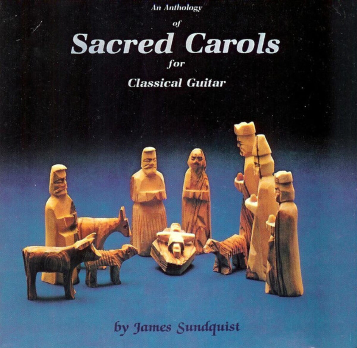 Sacred Carols for Classical Guitar - Southwest Radio Ministries-SWRC