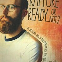 Rapture Ready...Or Not? - Terry James